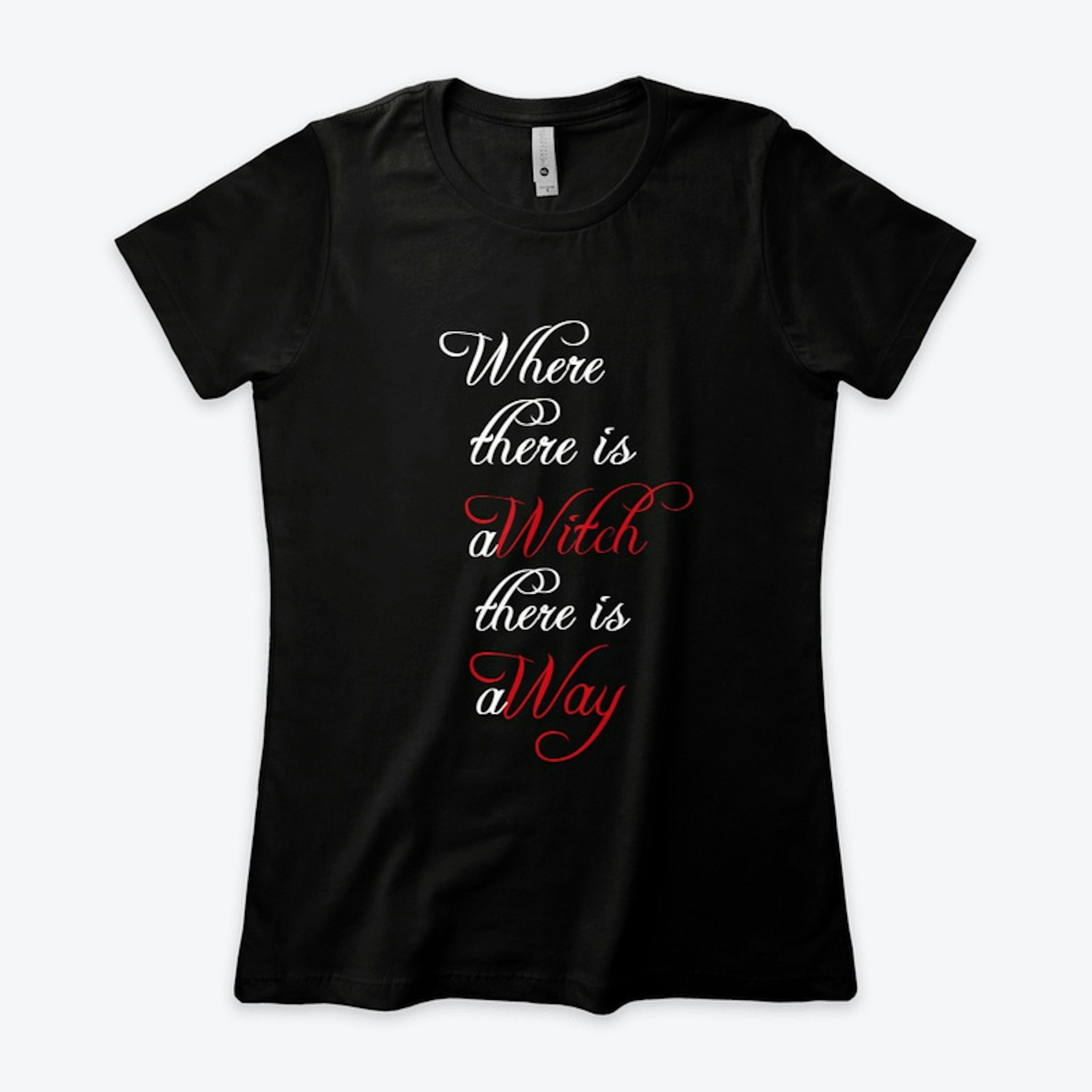 Witch Ways T - Shirt